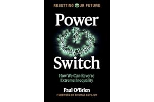 Power Switch: How We Can Reverse Extreme Inequality
