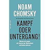 Kampf oder Untergang!: Warum wir gegen die Herren der Menschheit aufstehen müssen