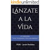 L&aacute;nzate a la Vida: Borrador de Reflexiones y exPERIencias ("El&eacute;vate")