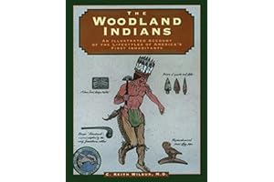 Woodland Indians (Illustrated Living History Series)