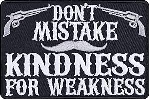 EXPRESS-STICKEREI Toppa ricamata da applicare con ferro o cucitura: "Don't mistake kindness for weakness" | Patch Biker Heavy Metal | Patch da annodare/stirare | Accessori moto | Applicazione tessuti | 90x60mm