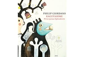 Kaguyahime, principessa splendente. Ediz. a colori