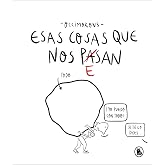 Esas cosas que nos pesan (Bruguera Tendencias)