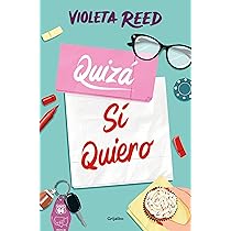 Quizá sí quiero (Quererte 2) (Ficción) - Versión Española : Reed