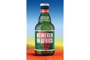 Heineken in Africa: A Multinational Unleashed