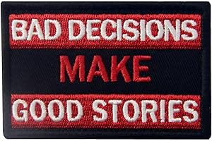 Les mauvaises décisions font les bonnes histoires Brodé Crochet et boucle d'attache Patch