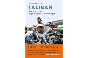 Taliban: Die Macht der afghanischen Gotteskrieger (Beck Paperback)