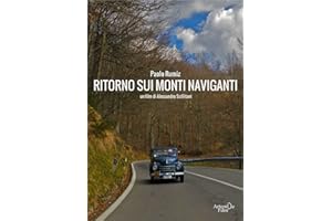 Paolo Rumiz - Ritorno Sui Monti Naviganti