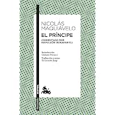 El pr&iacute;ncipe: (Comentado por Napole&oacute;n Bonaparte) (Cl&aacute;sica)