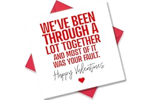 Punkcards - Funny Valentines Card for Him - Valentine Card for Her - ‘We’ve Been Through A Lot Together’ - Romantic Card for Valentines Day - Humour Valentine's Day Card