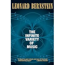 The Infinite Variety of Music : Bernstein, Leonard: Amazon.nl: Books