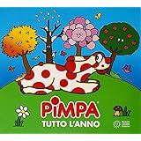 Pimpa tutto l'anno. Ediz. a colori