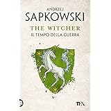 Il tempo della guerra. The Witcher (Vol. 4)