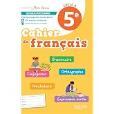 Cahier de fran&ccedil;ais 5e Cycle 4