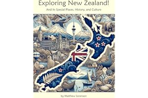 Exploring New Zealand Workbook For Curious Kids: A Fun, Interactive Guide to New Zealand's Special Places, Culture, and History! (Exploring the World for Curious Kids)