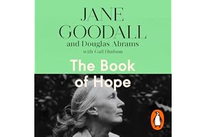 The Book of Hope: A Survival Guide for an Endangered Planet