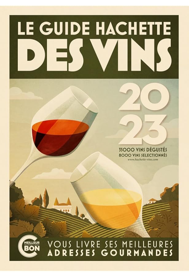 LE GUIDE HACHETTE DES VINS 2024 (フランス) LE GUIDE HACHETTE DES VINS 2024 (フランス) 本