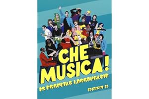 Che musica! 20 rockstar leggendarie. Ediz. a colori