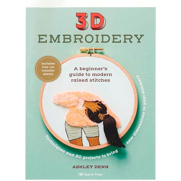 Three-Dimensional Embroidery Stitches: Amazon.co.uk: Trott