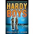 Murder House: Book Three in the Murder House Trilogy (Volume 24) (Hardy Boys (All New) Undercover Brothers)