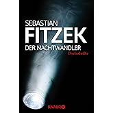 Der Nachtwandler: Psychothriller | Intelligentes Verwirrspiel in den Abgründer der Psyche - Für Fans von Christopher Nolans "