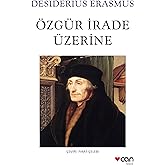 &Ouml;zg&uuml;r İrade &Uuml;zerine
