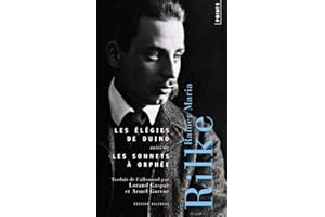 Les Élégies de Duino: suivi de Les Sonnets à Orphée