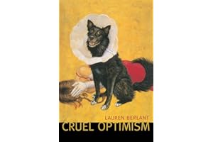 Cruel Optimism
