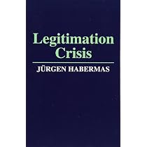 Legitimation Crisis : Habermas, Jurgen: Amazon.in: Books