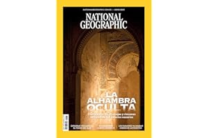 Revista National Geographic # 526 | La Alhambra oculta. Desvelamos mensajes y rincones secretos de los palacios nazaríes