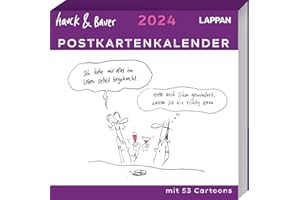 Hauck & Bauer Postkartenkalender 2024: Cartoons zum Aufstellen und Verschicken: Wochenkalender mit 53 Postkarten für Menschen mit Humor