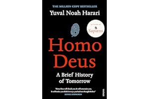 Homo Deus: The million-copy bestseller from the author of Nexus