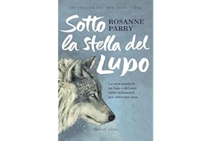 Sotto la stella del lupo
