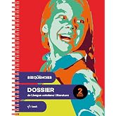 Seq&uuml;&egrave;ncies dossier. Llengua catalana i literatura 2 ESO