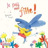 Je suis une fille !