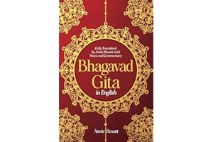 Bhagavad Gita in English: Fully Translated by Annie Besant With Notes and Commentary