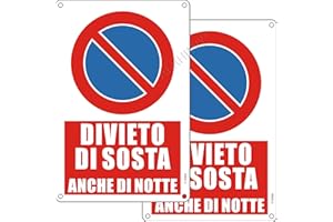 AERHIMIY Cartello Divieto di Sosta Anche di Notte Alluminio Riflettente 20x30 cm, 2 Pezzi Cartello Divieto di Sosta Metallo Protezione UV, Impermeabile, Antiruggine, Con fori