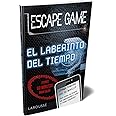 Escape game. El laberinto del tiempo (LAROUSSE - Libros Ilustrados/ Prácticos - Ocio y naturaleza - Ocio)