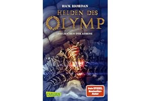 Helden des Olymp 3: Das Zeichen der Athene: Sieben Jugendliche, griechische Mythen und eine Prophezeiung - actionreiche Fantasy ab 12 Jahren (3)