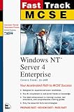 Windows NT Server 4 Enterprise (The Fast Track Series) by