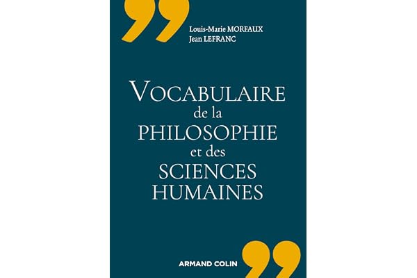Vocabulaire de la philosophie et des sciences humaines