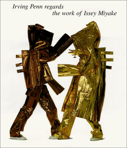 Irving Penn Regards the Work of Issey Miyake: Photographs 1975-1998 livre