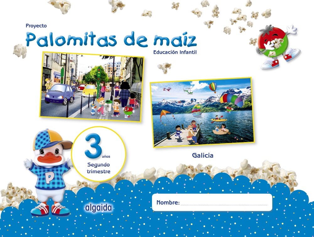 Proyecto Palomitas de maíz. Educación Infantil. 3 años. Segundo Trimestre