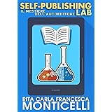 Self-publishing lab: Il mestiere dell’autoeditore