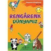 Rengarenk D&uuml;nyamız: Boyama Kitaplarım 3-4 Yaş