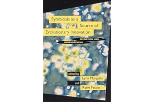 Symbiosis as a Source of Evolutionary Innovation: Speciation and Morphogenesis
