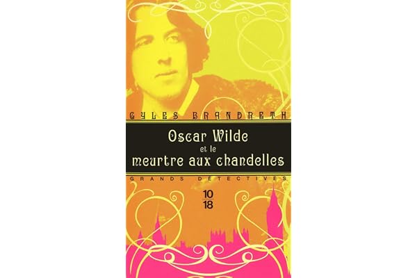 Oscar Wilde et le meurtre aux chandelles: Oscar Wilde - T1 (1)