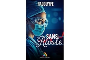 Sans rivale: Romance lesbiene médicale