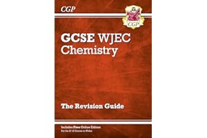 WJEC GCSE Chemistry Revision Guide (with Online Edition): for the 2026 and 2027 exams (CGP GCSE Wales)