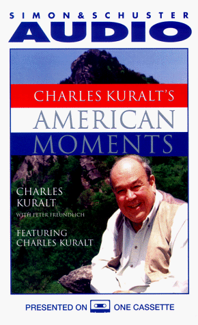 Charles Karult's American Moments (American Moment Series)
